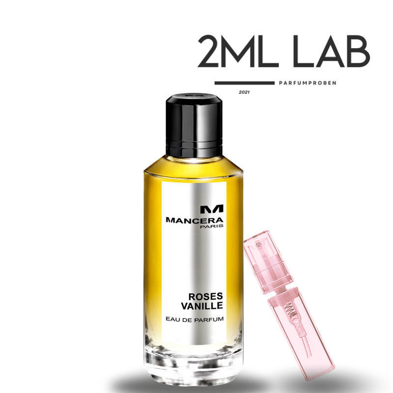 Mancera Roses Vanille 2ml Parfumprobe | Damenduft | 2ml-lab.de